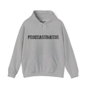 Procrastinator Hoodie
