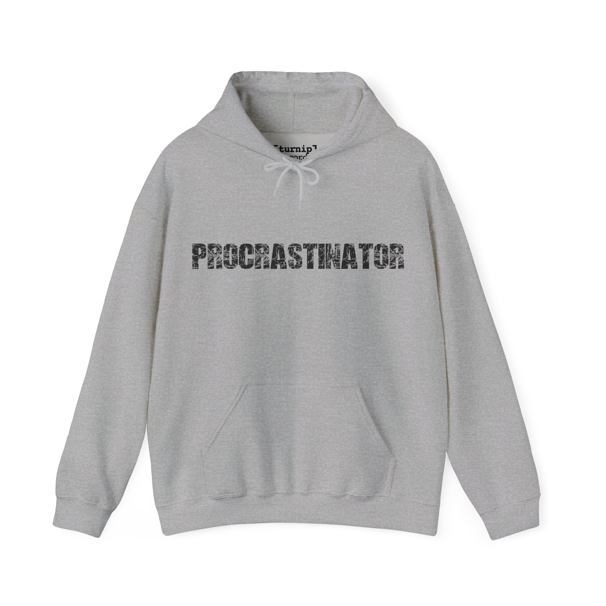 Procrastinator Hoodie