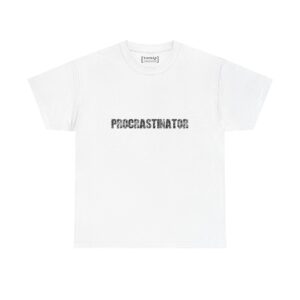 Procrastinator Tee