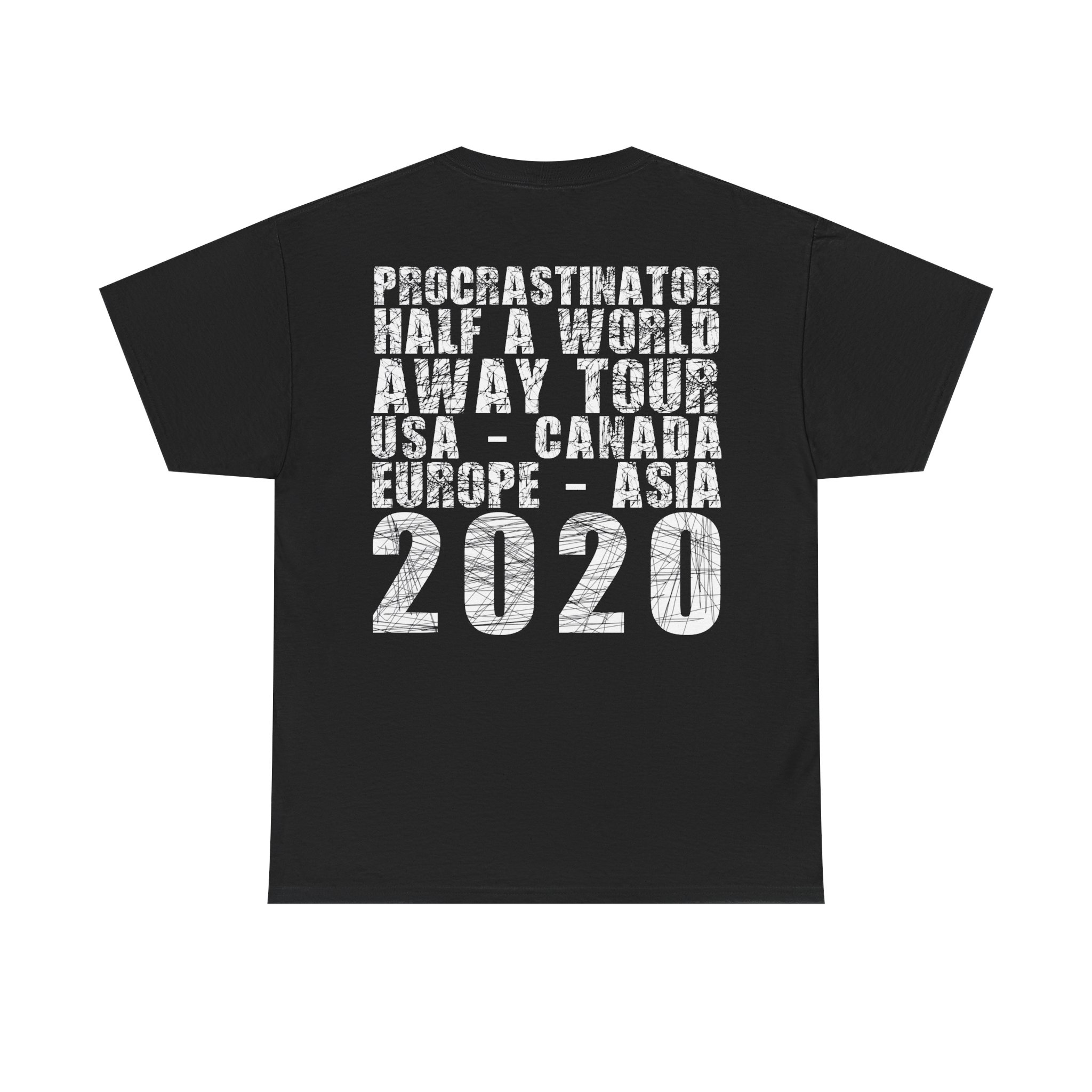 Procrastinator Half A World Away Tour Tee - Image 6