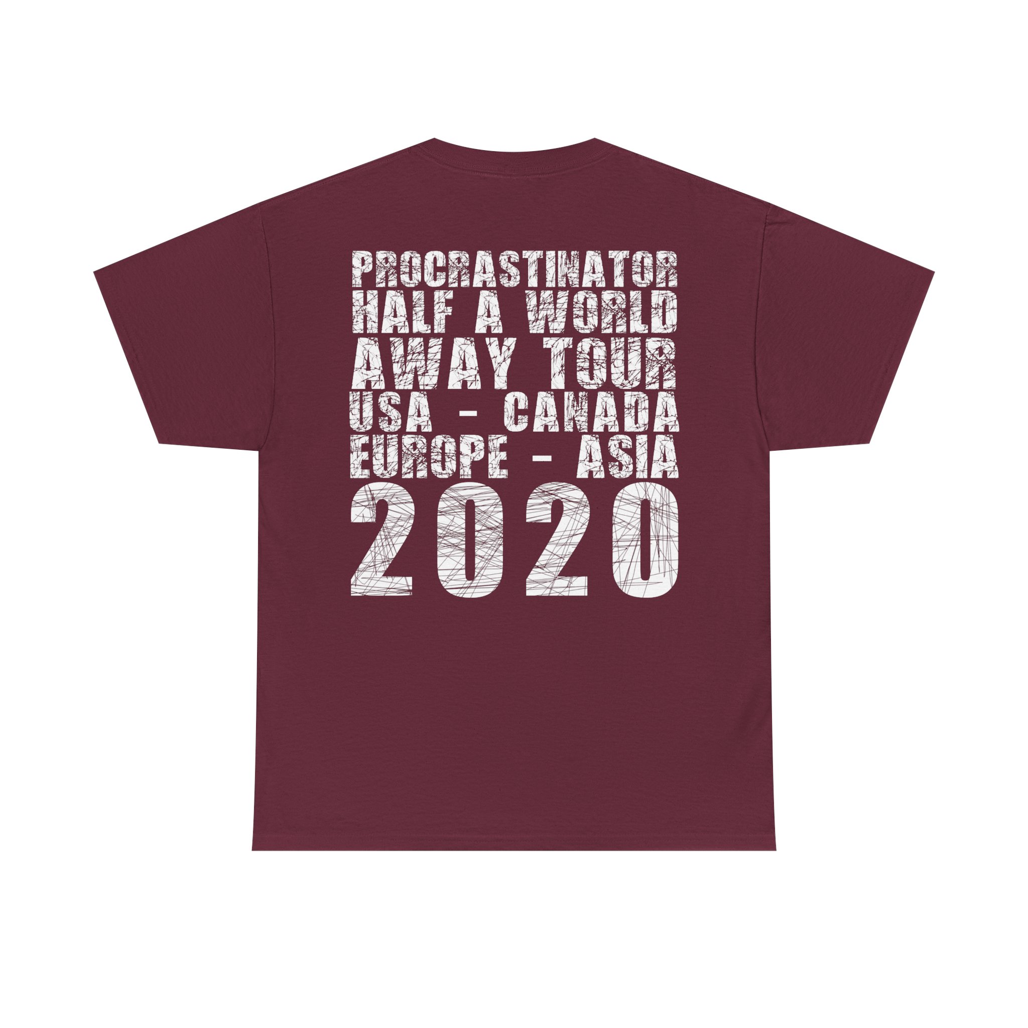 Procrastinator Half A World Away Tour Tee - Image 14
