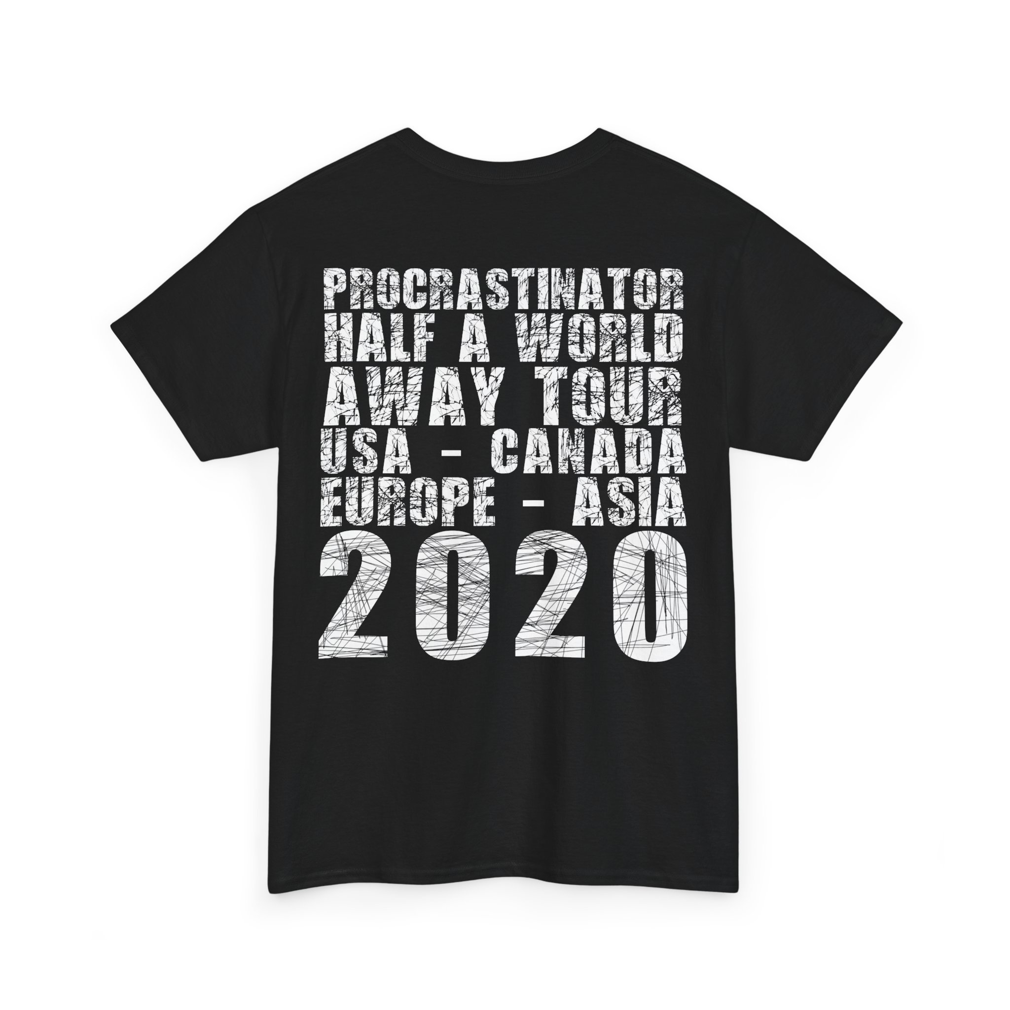 Procrastinator Half A World Away Tour Tee - Image 8