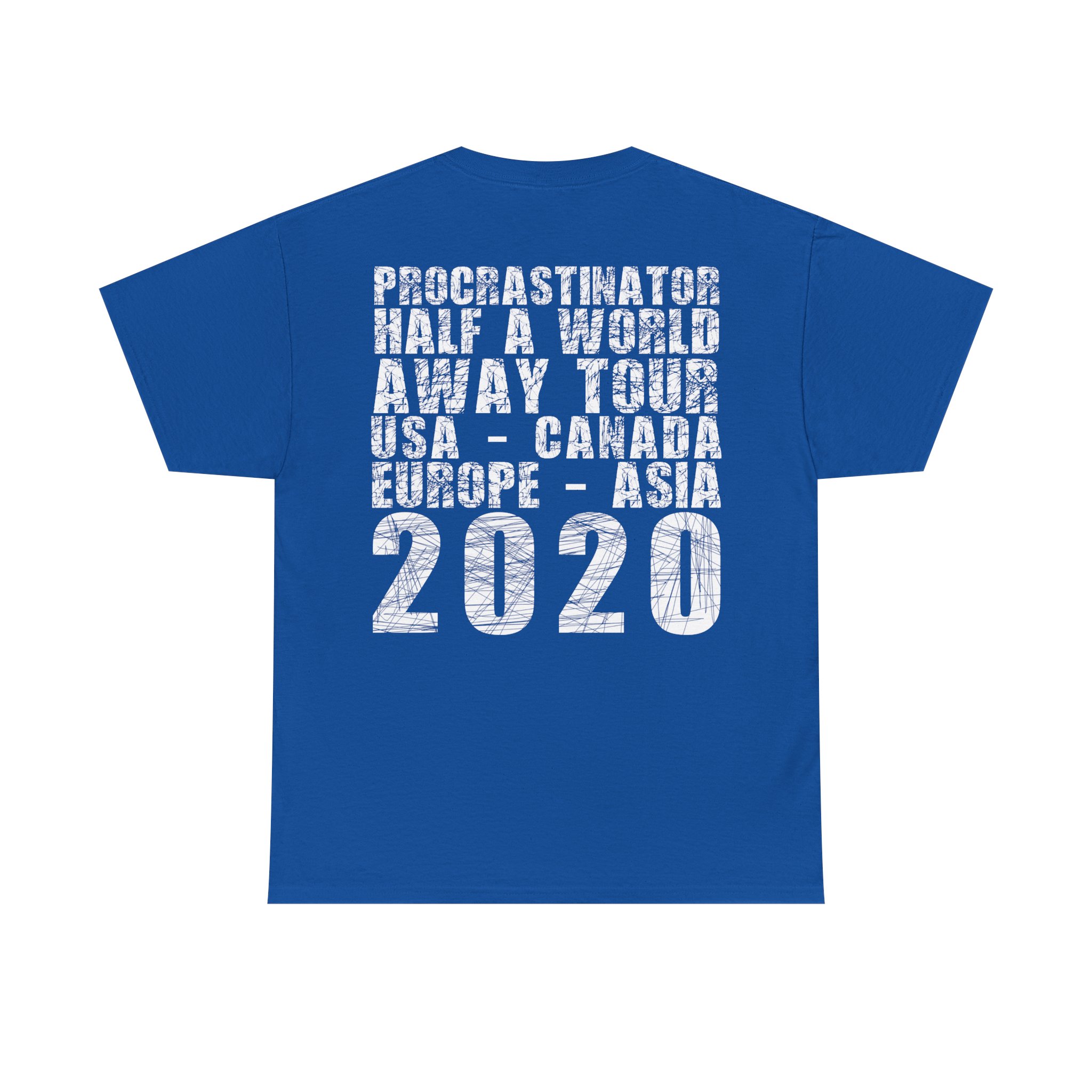 Procrastinator Half A World Away Tour Tee - Image 18